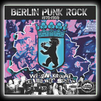 Wenn kaputt dann wir Spass - Berlin Punk Rock 1978 - 1989